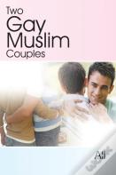 Two Gay Muslim Couples