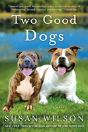 Two Good Dogs - Preview