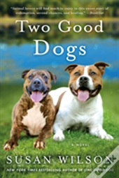 Two Good Dogs