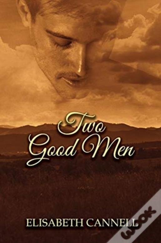 Two Good Men: Carmichael Saga