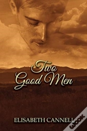 Two Good Men: Carmichael Saga
