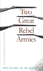 Two Great Rebel Armies
