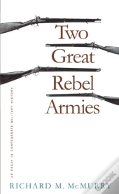 Two Great Rebel Armies