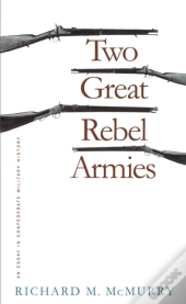 Two Great Rebel Armies