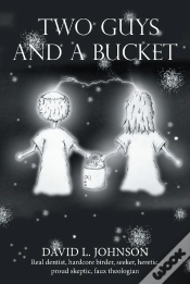 Capa do artigo Two Guys And A Bucket