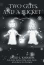 Two Guys And A Bucket - Preview
