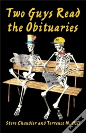 Two Guys Read The Obituaries