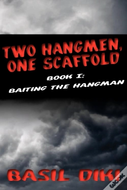 Capa do artigo Two Hangmen, One Scaffold Book I