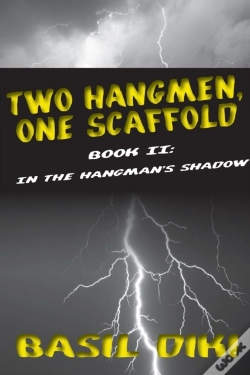 Capa do artigo Two Hangmen, One Scaffold Book Ii. In The Hangman'S Shadow