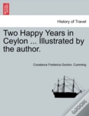 Capa do artigo Two Happy Years In Ceylon ... Illustrate