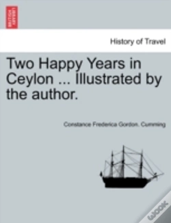 Capa do artigo Two Happy Years In Ceylon ... Illustrate