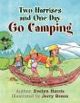 Two Harrises And One Day Go Camping - Preview