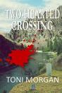 Two-Hearted Crossing - Preview