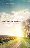 Two Heavy Words