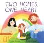 Two Homes, One Heart - Preview