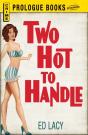 Two Hot To Handle - Preview