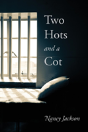 Two Hots And A Cot - Preview