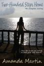 Two-Hundred Steps Home: The Complete Journey - Preview