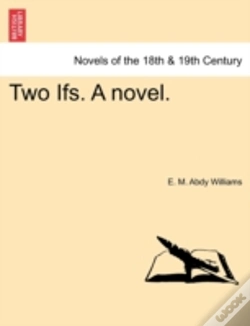 Capa do artigo Two Ifs. A Novel.
