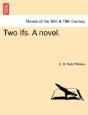 Two Ifs. A Novel. - Preview