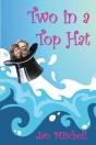 Two In A Top Hat - Preview