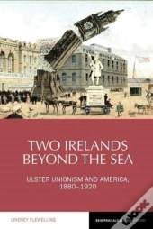 Two Irelands Beyond The Sea