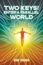 Two Keys To Enter A Parallel World - Preview
