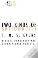 Two Kinds Of Rationality