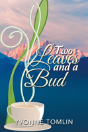 Two Leaves And A Bud - Preview