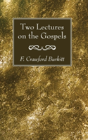 Two Lectures On The Gospels - Preview