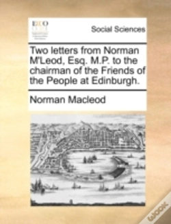 Capa do artigo Two Letters From Norman M'Leod, Esq. M.P