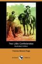 Two Little Confederates (Illustrated Edition) (Dodo Press) - Preview