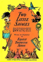 Two Little Savages - Preview
