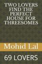 Two Lovers Find The Perfect House For Threesomes - Preview