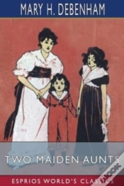 Capa do artigo Two Maiden Aunts (Esprios Classics)