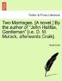 Two Marriages. (A Novel.) By The Author - Preview