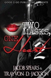 Two Masks One Heart 2