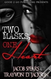 Two Masks One Heart