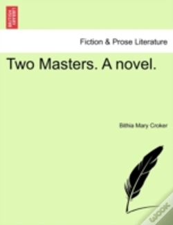 Capa do artigo Two Masters. A Novel.