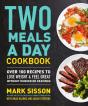 Two Meals A Day Cookbook - Preview
