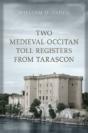 Two Medieval Occitan Toll Registers From Tarascon - Preview
