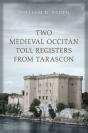 Two Medieval Occitan Toll Registers From Tarascon - Preview