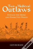 Two Medieval Outlaws