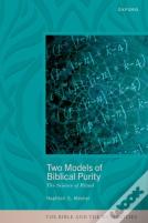 Two Models Of Biblical Purity