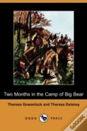 Capa do artigo Two Months In The Camp Of Big Bear (Dodo Press)