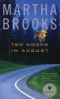 Two Moons In August - Preview