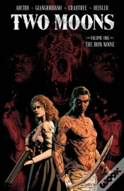 Capa do artigo Two Moons, Volume 1: The Iron Noose