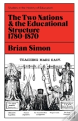 Capa do artigo Two Nations And The Educational Structure, 1780-1870