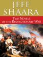 Two Novels Of The Revolutionary War - Preview