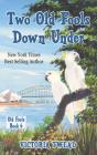 Two Old Fools Down Under - Preview